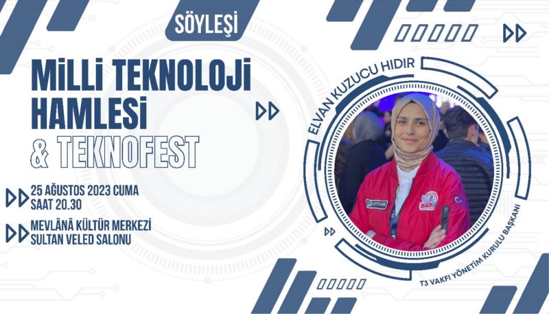 “Milli Teknoloji Hamlesi ve Teknofest” söyleşi programı