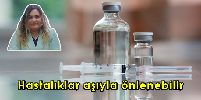 Hastalıklar aşıyla önlenebilir