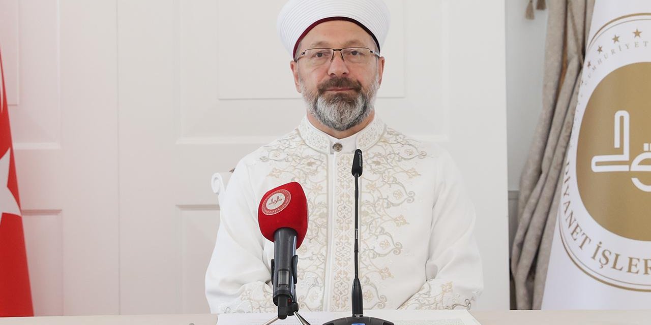 Diyanet İşleri Başkanı Erbaş'tan başsağlığı mesajı