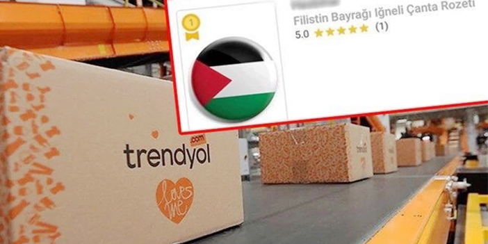 Trendyol’da Filistin kaosu!