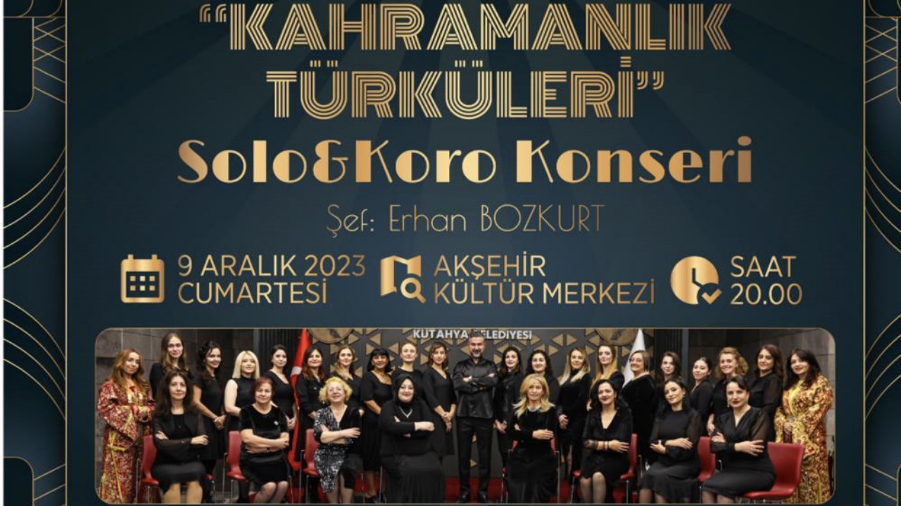 Kahramanlık türküleri konseri verilecek