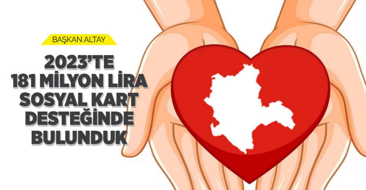 Sosyal kart desteği 181 milyon lirayı buldu