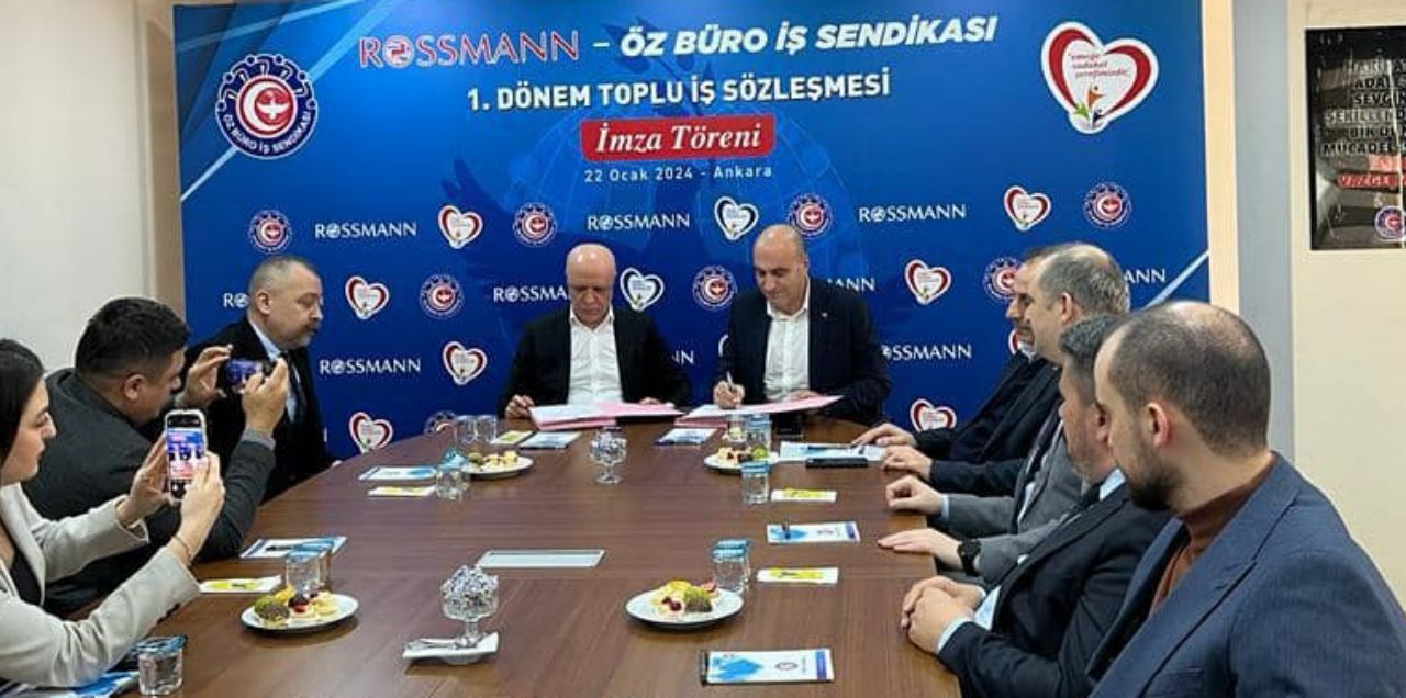 Öz Büro İş Sendikası Rossmann ile toplu iş sözleşmesine imza attı