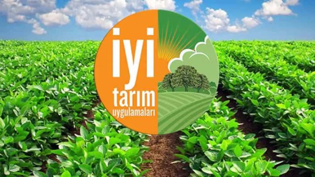 İyi Tarım destekleme başvuruları başladı