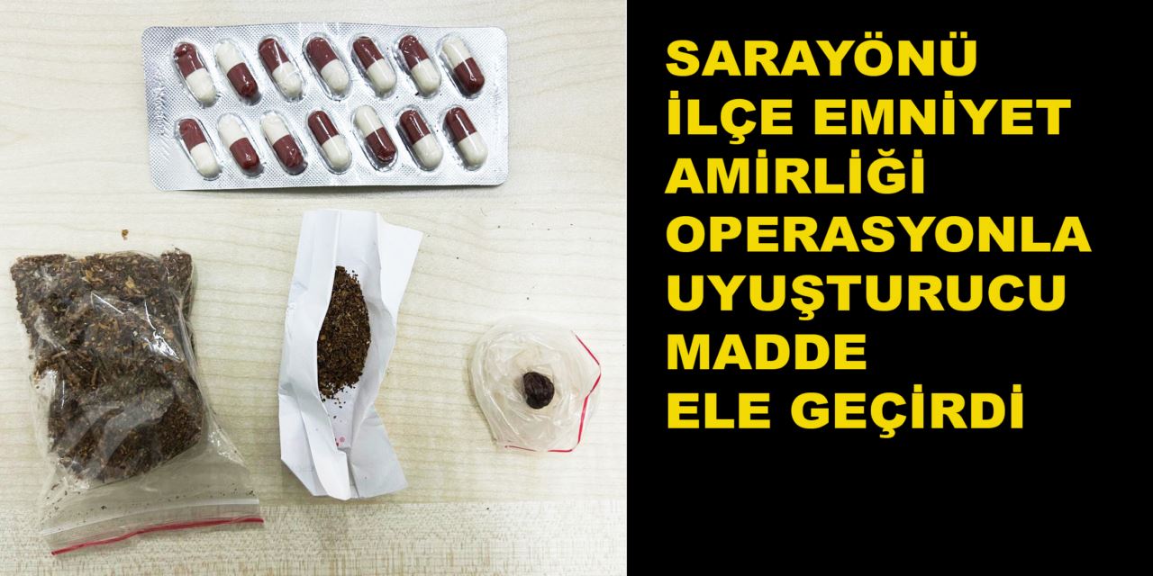 Sarayönü’nde uyuşturucu ile mücadele devam ediyor