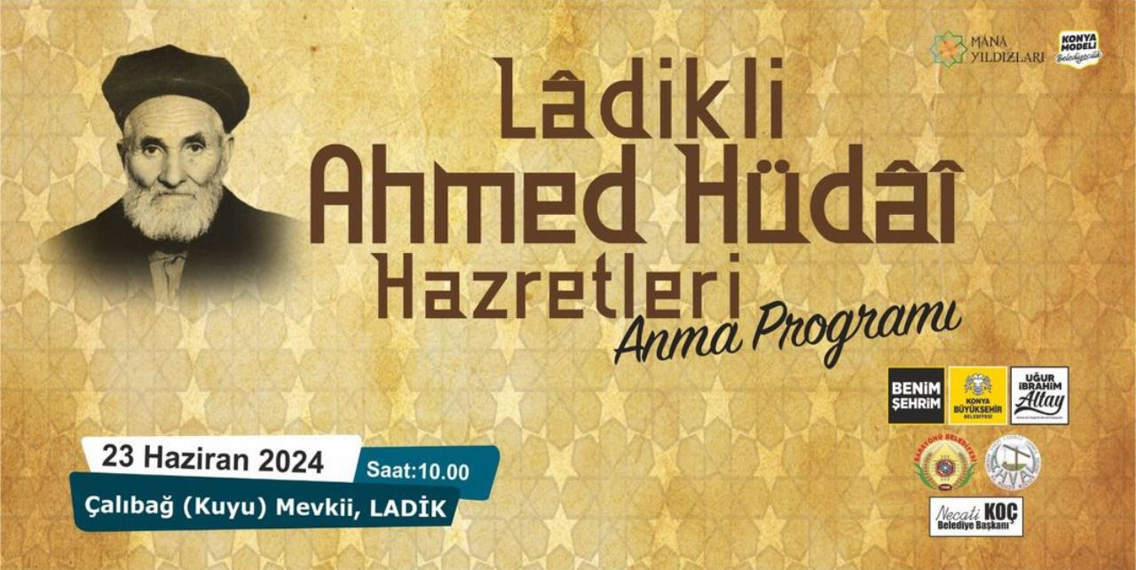 Ladikli Ahmet Hüdai Anılıyor