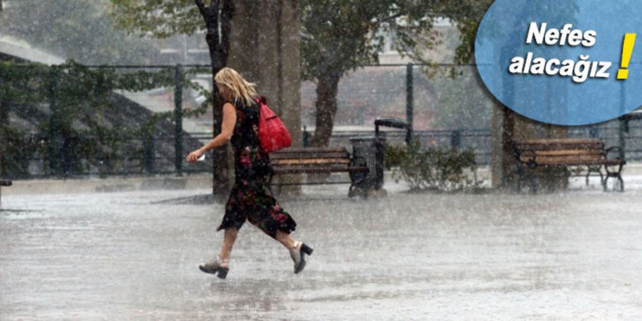 Meteoroloji saat vererek uyardı: Sağanak geliyor