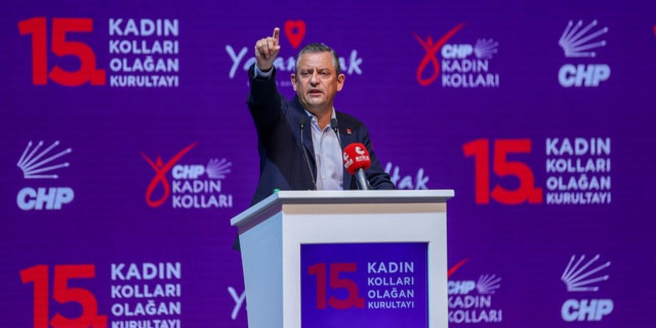 CHP Genel Başkanı Özel 15. Kadın Kolları Olağan Kurultayına katıldı