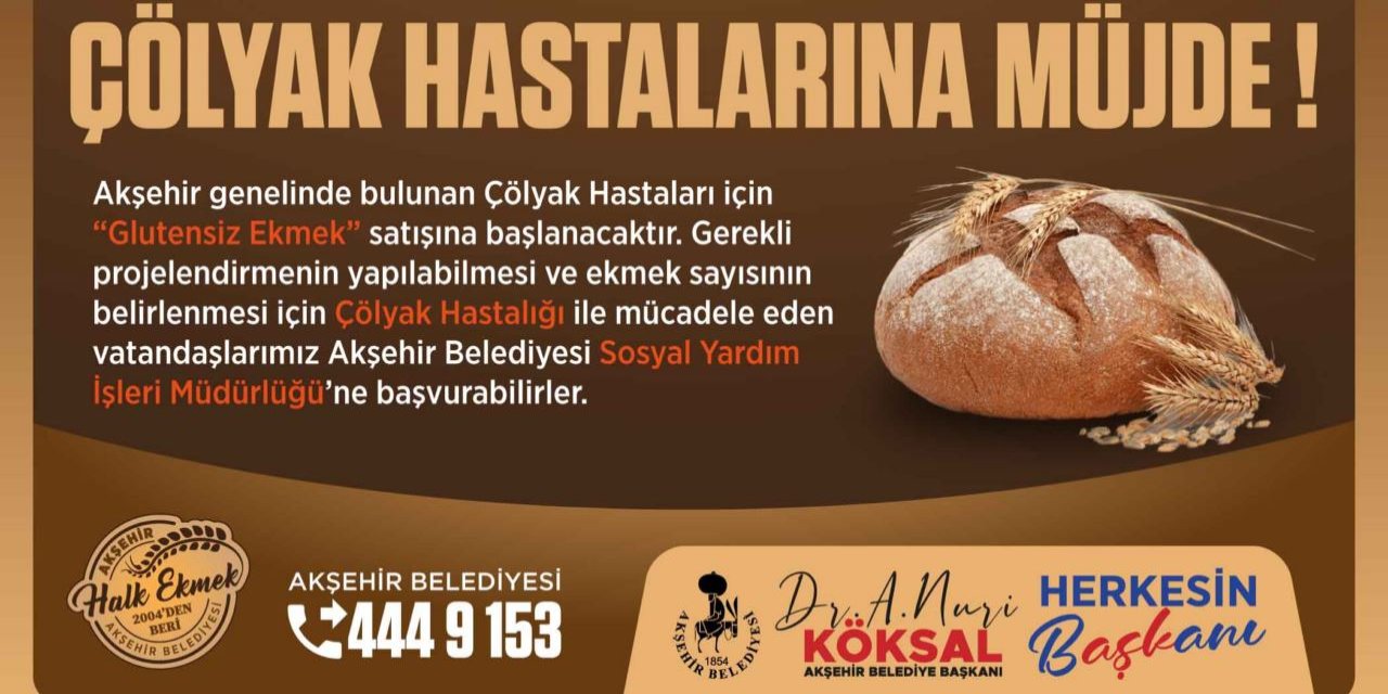 Akşehirliler artık glutensiz ekmek yiyecek