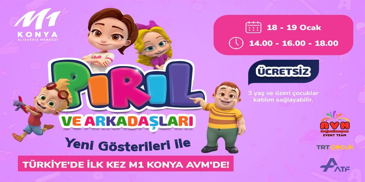 Pırıl ve ekibi, M1 Konya AVM'de çocuklarla buluşuyor