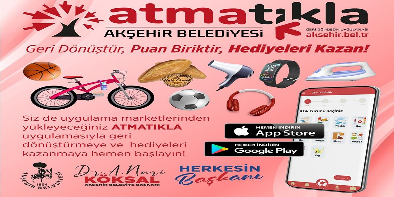 Akşehir Belediyesi’nden yeşil adım: “Atma Tıkla” projesi başlıyor