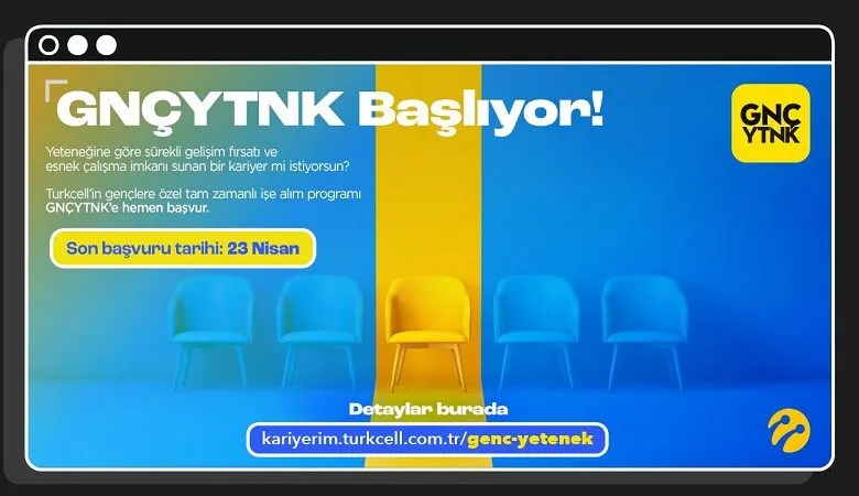 Turkcell işe alım programı GNÇYTNK 2023'e başvurular başladı